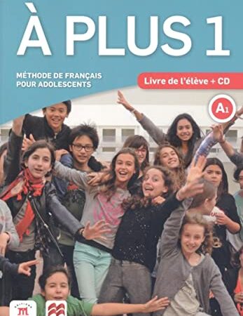 À plus 1 - Éd. Macmillan Livre de l'élève + CD audio - 9788417710286