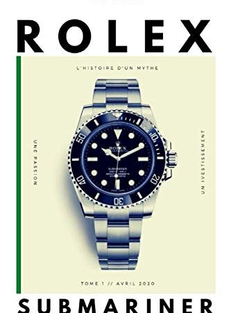 Rolex Submariner: L'histoire d'un mythe